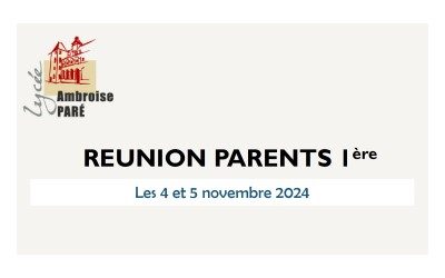 REUNION PARENTS D’ELEVES EN PREMIERE